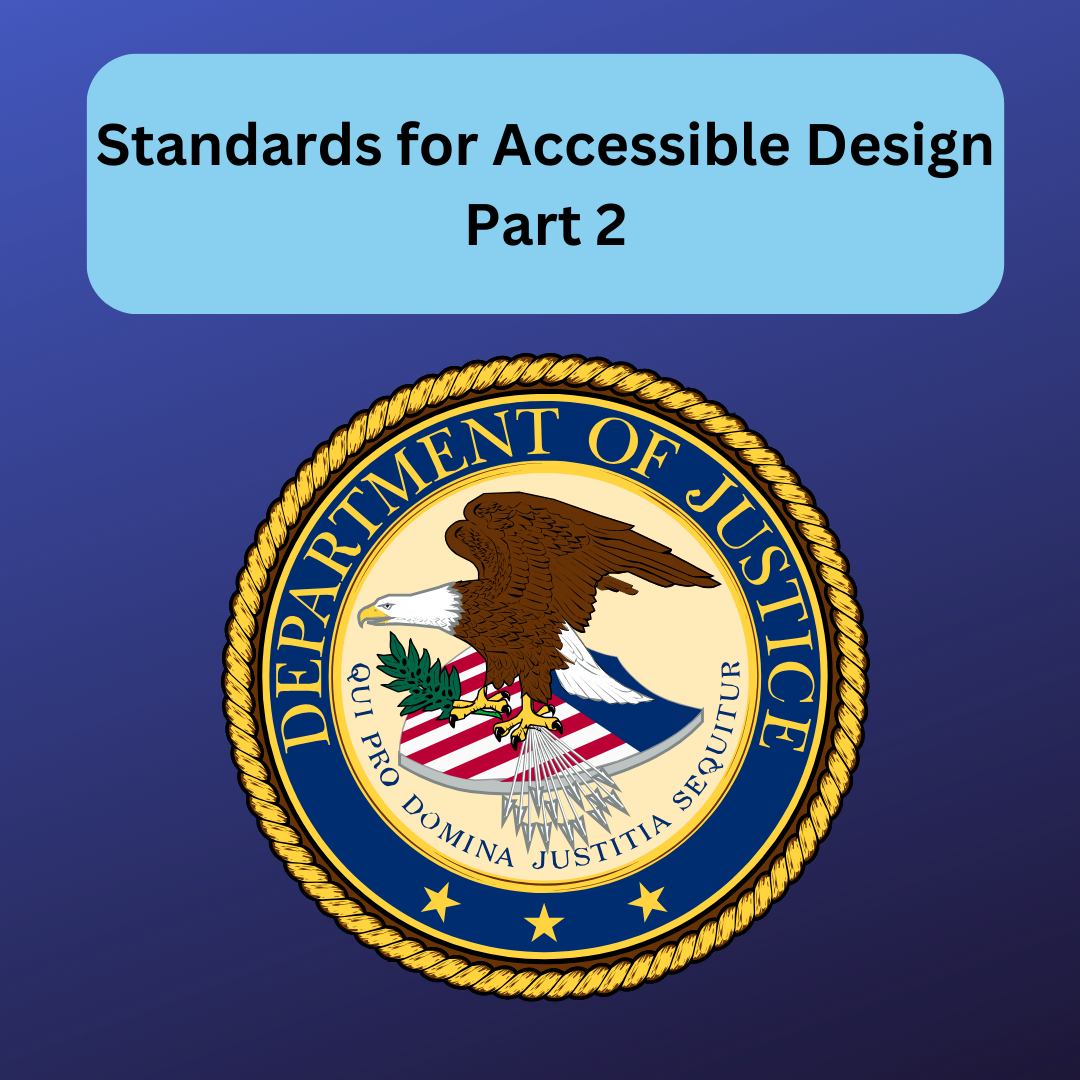 2010 Standards for Accessible Design – Part 2